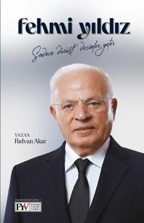 Fehmi Yıldız Sadece Dürüst Desinler, Yeter