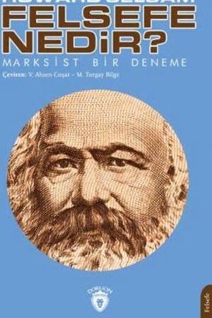 Felsefe Nedir? Marksist Bir Deneme