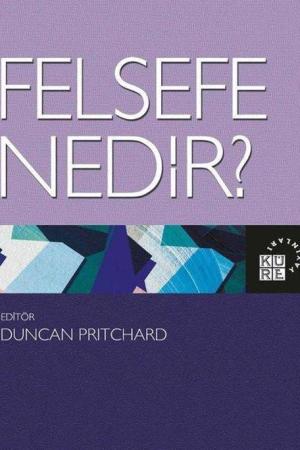 Felsefe Nedir?