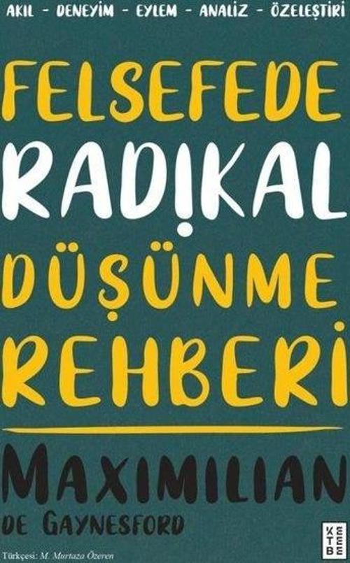 Felsefede Radikal Düşünme Rehberi