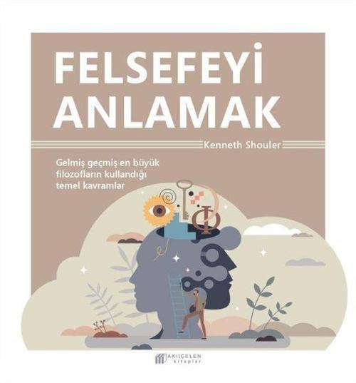 Felsefeyi Anlamak