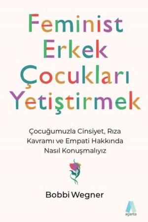 Feminist Erkek Çocukları Yetiştirmek
