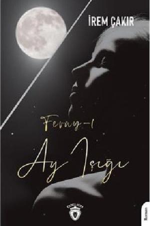 Feray 1 / Ay Işığı