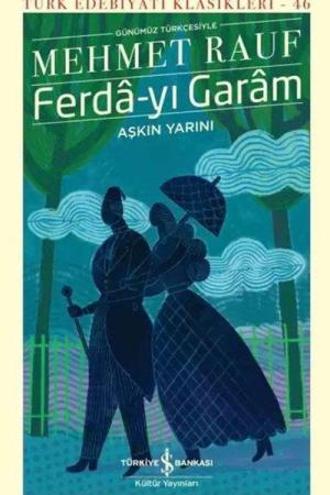 Ferda-yı Garam - Aşkın Yarını (Ciltli)
