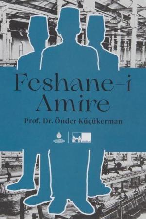 Feshane-i Amire (Karton Kapak)