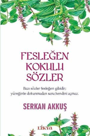 Fesleğen Kokulu Sözler