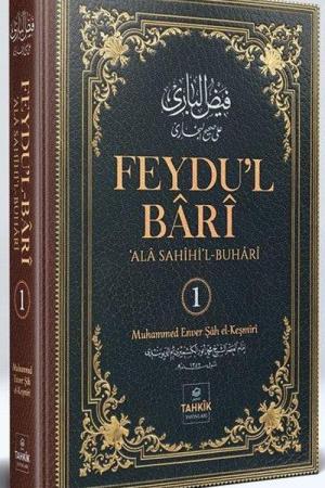 Feydu'l Barî ‘Ala Sahîhi'l Buharî (1. Cilt)