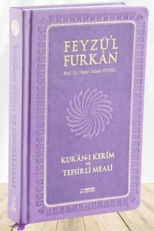 Feyzü'l Furkan Kur'an-ı Kerîm ve Tefsirli Meali (Büyük Boy - Mushaf ve Meal - Ciltli) Lila