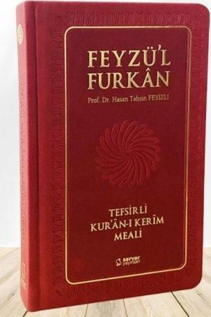 Feyzü'l Furkan Tefsirli Kur'an-ı Kerim Meali (Büyük Boy - Ciltli) (Bordo)