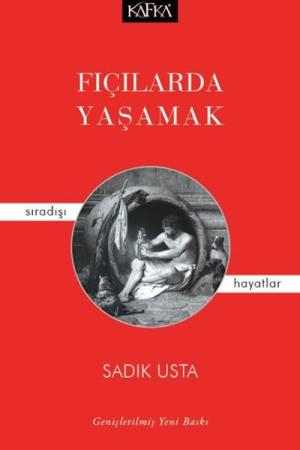 Fıçılarda Yaşamak Sıradışı Hayatlar