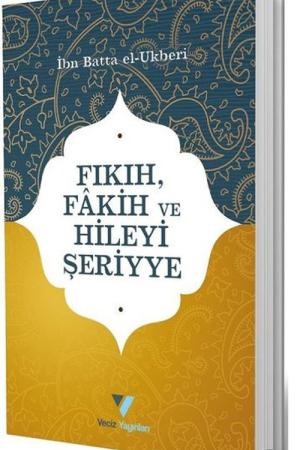 Fıkıh, Fakih ve Hileyi Şeriyye