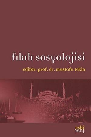 Fıkıh Sosyolojisi