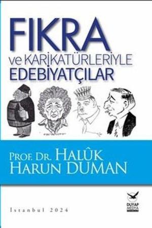 Fıkra ve Karikatürleriyle Edebiyatçılar