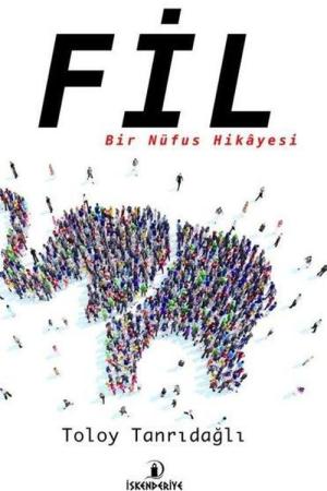 Fil - Bir Nüfus Hikayesi