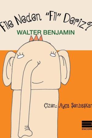 File Neden "Fil" Deriz?