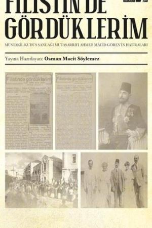 Filistin'de Gördüklerim