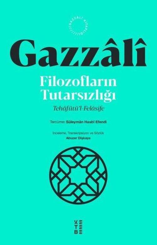 Filozofların Tutarsızlığı Tehafütü'l-Felasife