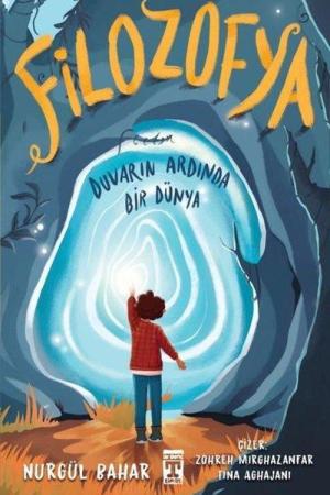 Filozofya / Duvarın Ardında Bir Dünya