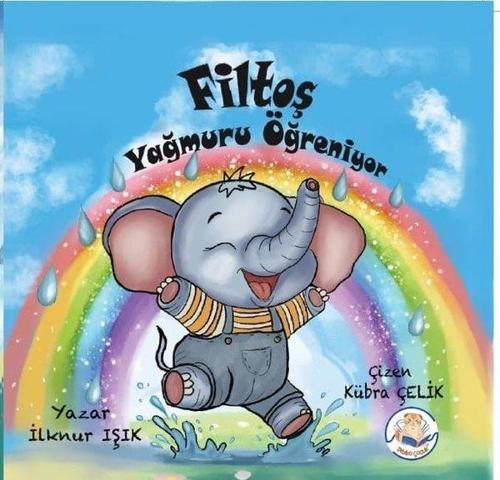 Filtoş Yağmuru Öğreniyor