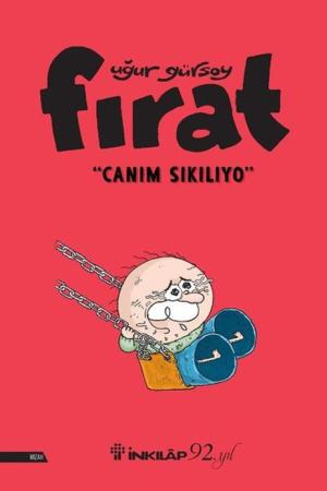 Fırat - Canım Sıkılıyo