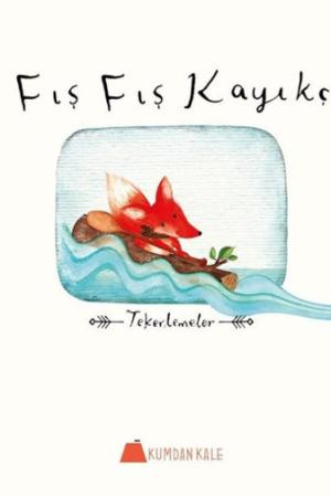 Fış Fış Kayıkçı Tekerlemeler