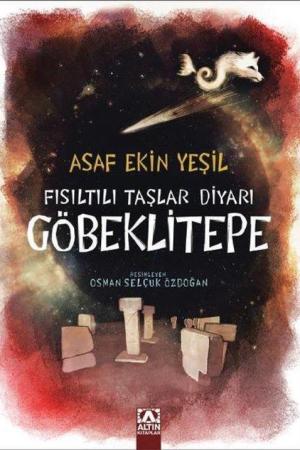 Fısıltılı Taşlar Diyarı Göbeklitepe
