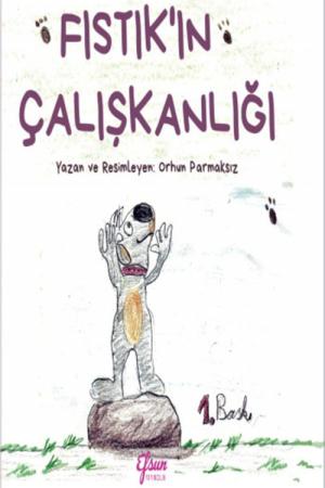 Fıstık'ın Çalışkanlığı