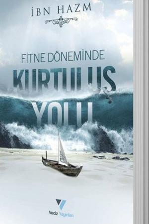 Fitne Döneminde Kurtuluş Yolu