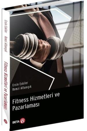 Fitness Hizmetleri ve Pazarlaması