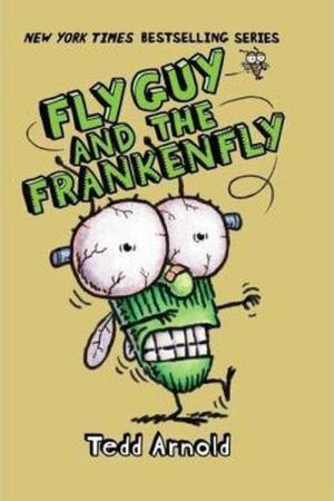 Fly Guy and the Frankenfly (Fly Guy #13)