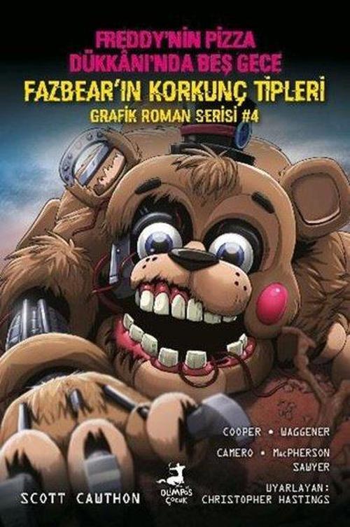 Freddy’nin Pizza Dükkani’nda Beş Gece Fazbear’in Korkunç Tipleri Grafik Roman Serisi #4
