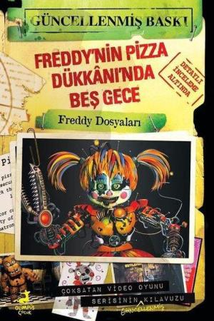 Freddy'nin Pizza Dükkani'nda Beş Gece: Freddy Dosyaları