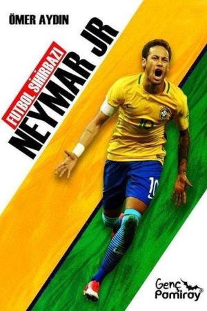 Futbol Sihirbazı Neymar Jr
