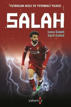 Futbolun Hızlı ve Yetenekli Yıldızı Salah