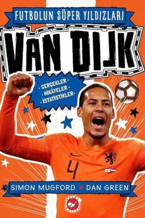 Futbolun Süper Yıldızları Van Dijk Gerçekler, Hikayeler, İstatistikler