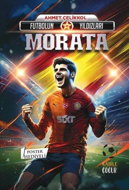 Futbolun Yıldızları Morata (Poster Hediyeli)