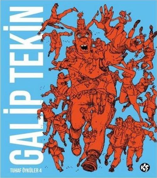 Galip Tekin Tuhaf Öyküler 4