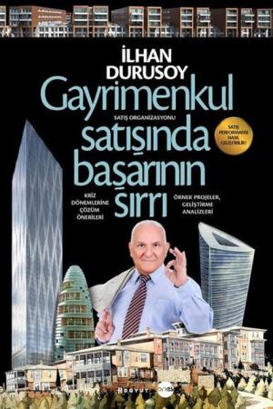 Gayrimenkul Satışında Başarının Sırrı