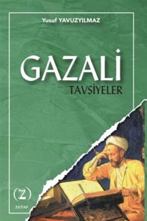 Gazali / Tavsiyeler