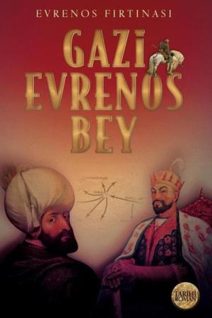Gazi Evrenos Bey