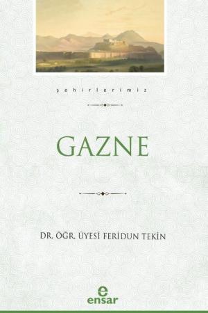 Gazne / Şehirlerimiz 13