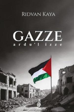 Gazze Ardu'l İzze
