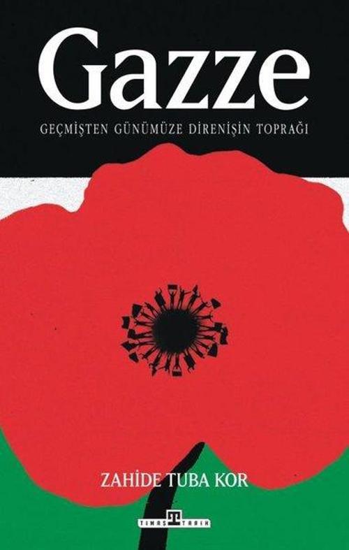 Gazze: Geçmişten Günümüze Direnişin Toprağı