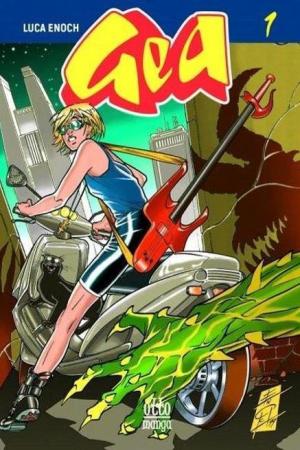 Gea Cilt 1 - Yeryüzü Korucusu