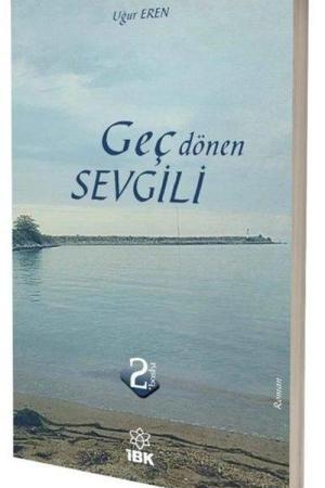Geç Dönen Sevgili