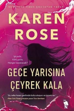 Gece Yarısına Çeyrek Kala