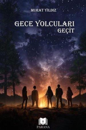 Gece Yolcuları - Geçit