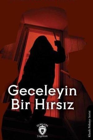 Geceleyin Bir Hırsız