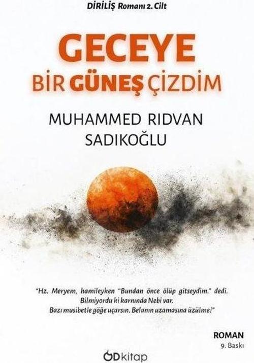 Geceye Bir Güneş Çizdim