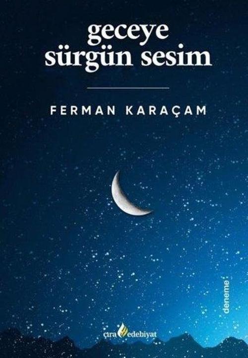 Geceye Sürgün Sesim